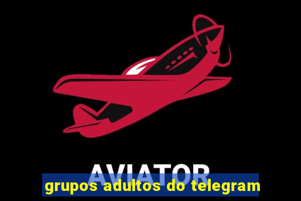 grupos adultos do telegram